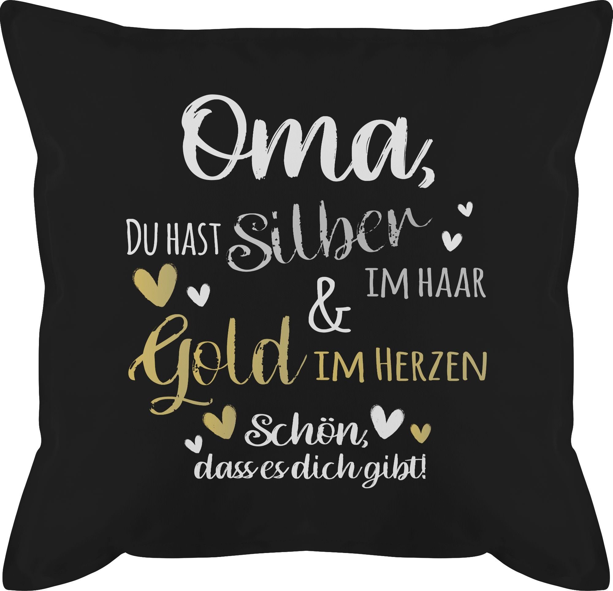 Shirtracer Dekokissen Oma Silber im Haar & Gold im Herzen, Deko
